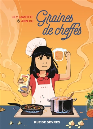 Graines de cheffes - Lily Lamotte