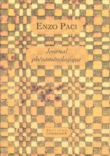 Journal phénoménologique - Enzo Paci