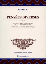 Pensées diverses : et autres textes - Antoine de Rivarol