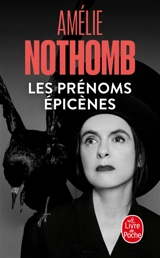 Les prénoms épicènes - Amélie Nothomb