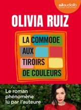 La commode aux tiroirs de couleurs - Olivia Ruiz