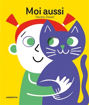 Moi aussi - Hector Dexet