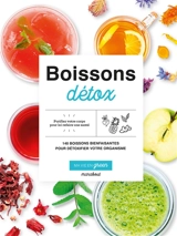 Boissons détox : 140 boissons bienfaisantes pour détoxifier votre organisme - Fern Green