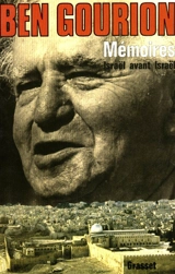 Mémoires : Israël avant Israël - David Ben Gourion
