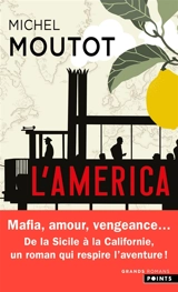 L'America - Michel Moutot