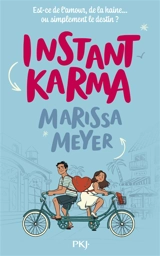 Instant karma - Marissa Meyer