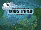 Sous l'eau : le livre d'activités - Aleksandra Mizielinska
