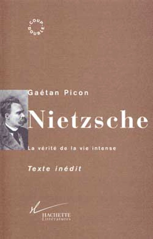 Nietzsche - Gaëtan Picon