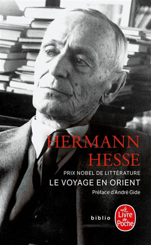 Le voyage en Orient - Hermann Hesse