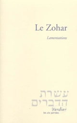 Le Zohar. Lamentations