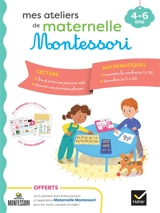 Mes ateliers de maternelle Montessori : 4-6 ans - Sophie Tovagliari