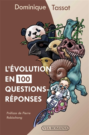 L'évolution en 100 questions-réponses - Dominique Tassot