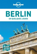 Berlin en quelques jours - Andrea Schulte-Peevers