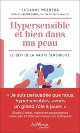 Hypersensible et bien dans ma peau : le défi de la haute sensibilité - Susanne Moeberg