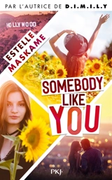 Somebody like you. Vol. 1 - Estelle Maskame
