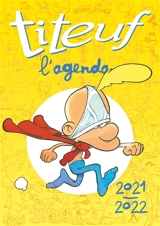 Titeuf : l'agenda 2021-2022 - Zep