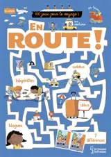 En route ! : 100 jeux pour le voyage - Sandra Lebrun