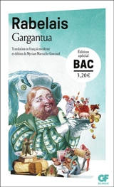 Gargantua : programme du bac - François Rabelais