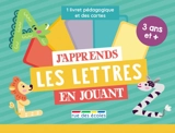 J'apprends les lettres en jouant : 3 ans et + - Morgane David