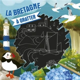 La Bretagne à gratter - Rebecca Romeo