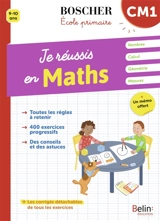Je réussis en maths, CM1, 9-10 ans - Christine Cuttoli