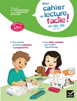 Mon cahier de lecture facile ! CP, CE1, CE2, 6-9 ans : adapté aux enfants dys ou en difficultés d'apprentissage - Evelyne Barge
