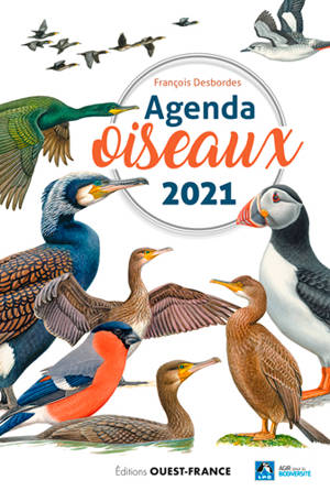 Agenda oiseaux 2021 - François Desbordes
