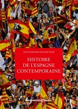 Histoire de l'Espagne contemporaine : de 1808 à nos jours