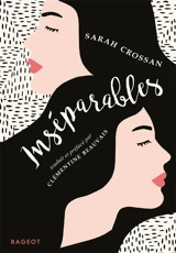 Inséparables - Sarah Crossan