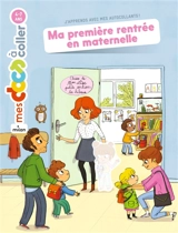 Ma première rentrée en maternelle : autocollants - Stéphanie Ledu