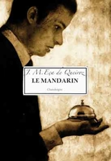 Le mandarin - José Maria Eça de Queiros