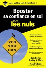 Booster sa confiance en soi pour les nuls - Kate Burton