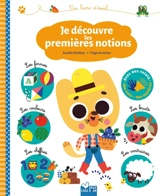 Je découvre les premières notions - Aurélie Desfour