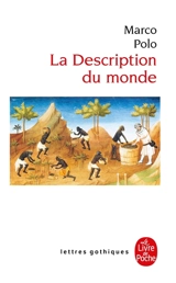 La description du monde - Marco Polo
