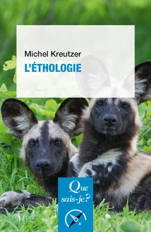 L'éthologie - Michel Kreutzer