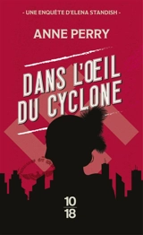 Dans l'oeil du cyclone - Anne Perry