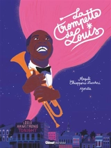 La trompette de Louis - Magali Chiappone Lucchesi