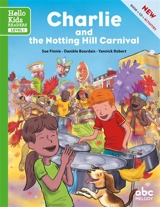 Charlie and the Notting Hill carnival - Sue Finnie