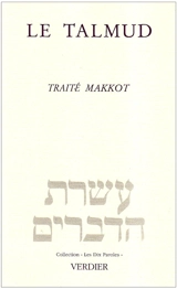 Le Talmud : traité Makkot