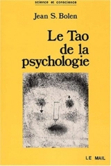 Le tao de la psychologie - Jean Shinoda Bolen
