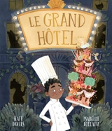 Le Grand Hôtel - Kate Davies