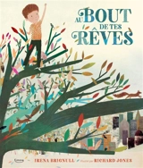 Au bout de tes rêves - Irena Brignull