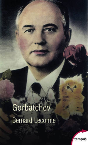 Gorbatchev - Bernard Lecomte