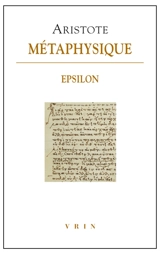 Métaphysique. Livre Epsilon - Aristote