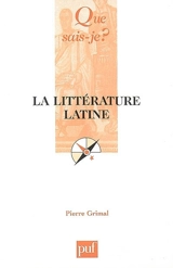 La littérature latine - Pierre Grimal
