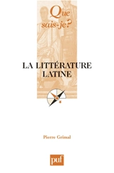 La littérature latine - Pierre Grimal