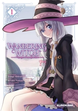 Wandering witch : voyages d'une sorcière. Vol. 1 - Itsuki Nanao