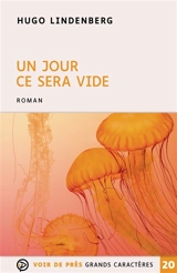 Un jour ce sera vide - Hugo Lindenberg