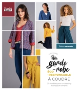Ma garde-robe éco-responsable à coudre : 20 modèles pour un dressing écologique complet - Gaël Cuvier