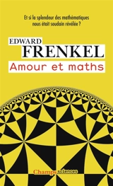 Amour et maths - Edward Frenkel